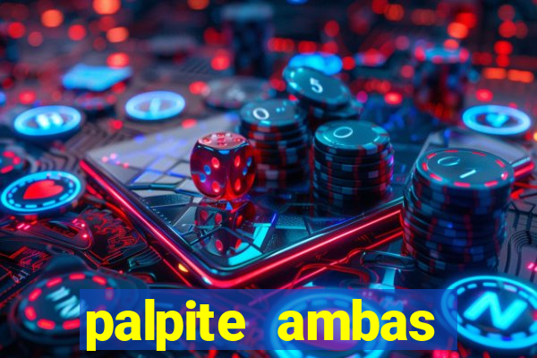 palpite ambas marcam hoje